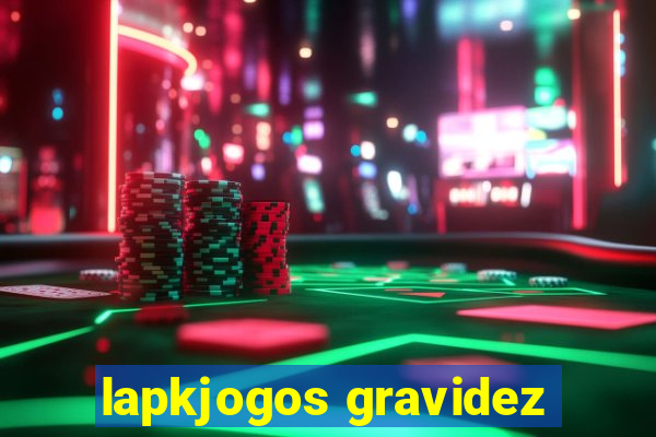 lapkjogos gravidez